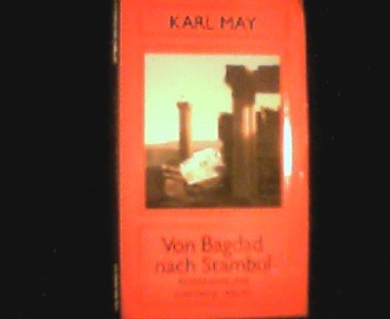 Von Bagdad nach Stambul, Bd 3 Books