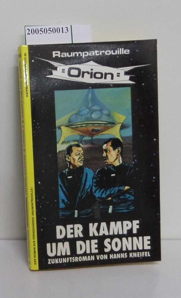 Product Image: Raumpatrouille Orion. Der Kampf um die Sonne