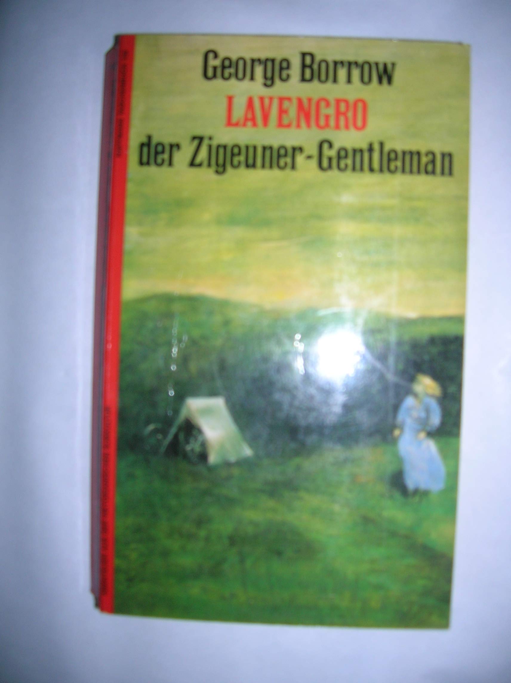 Lavengro, der Zigeuner-Gentleman Books