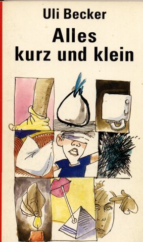 Alles kurz und klein. Jede Menge Erinnerungen Books