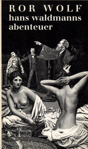 Hans Waldmanns Abenteuer. Sämtliche Moritaten von Raoul Tranchirer Books