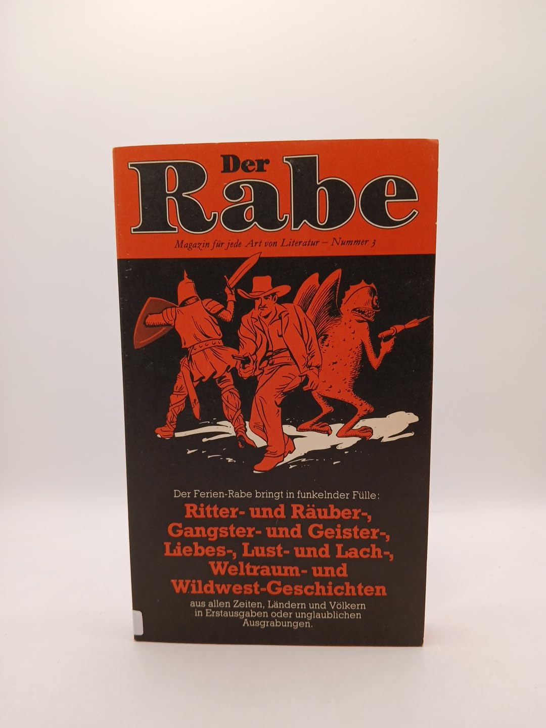 Der Rabe III. Magazin für jede Art von Literatur Books