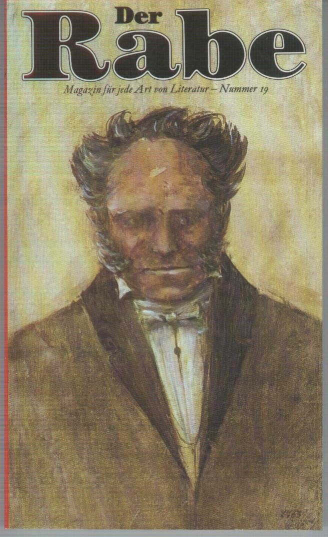 Der Rabe XIX. Magazin für jede Art von Literatur. Der Schopenhauer - Rabe Books