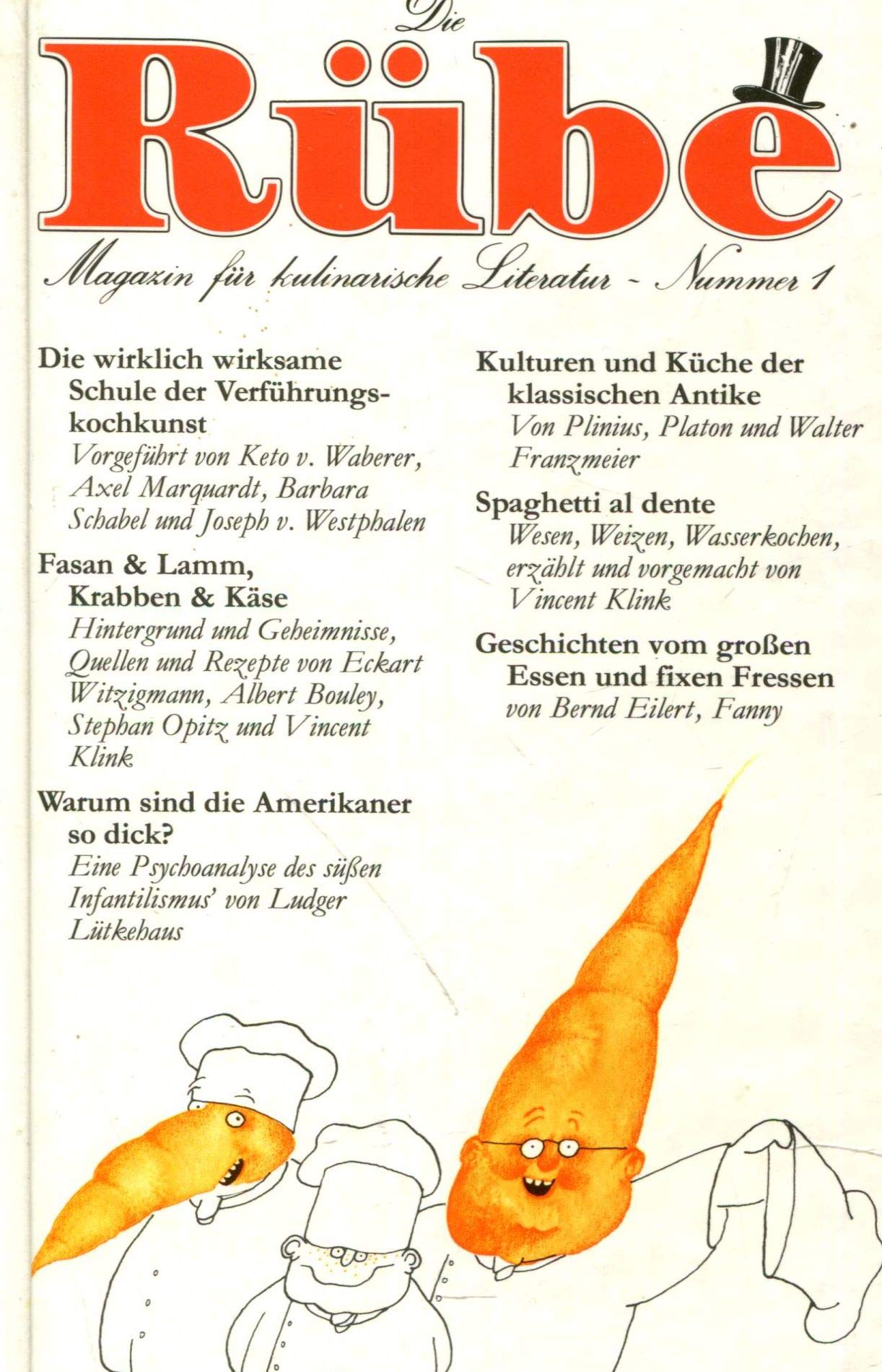 Die Rübe I. Magazin für kulinarische Literatur Books