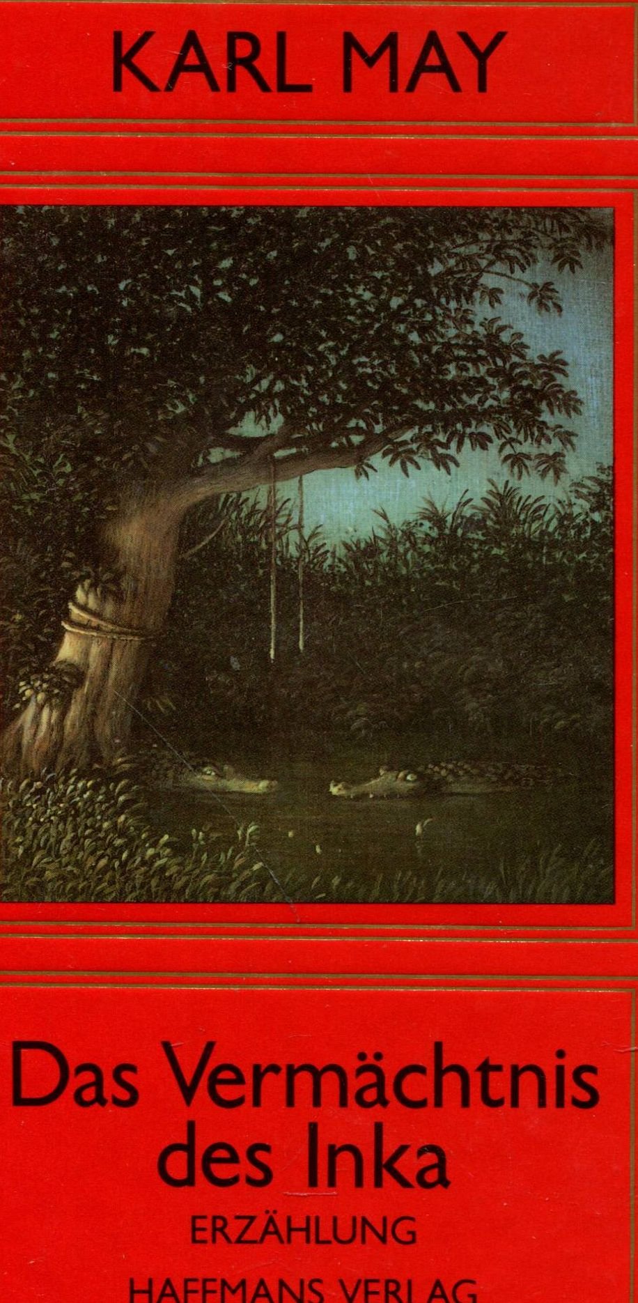 Werke / Volksausgabe: Das Vermächtnis des Inka. Erzählung Contemporary literature