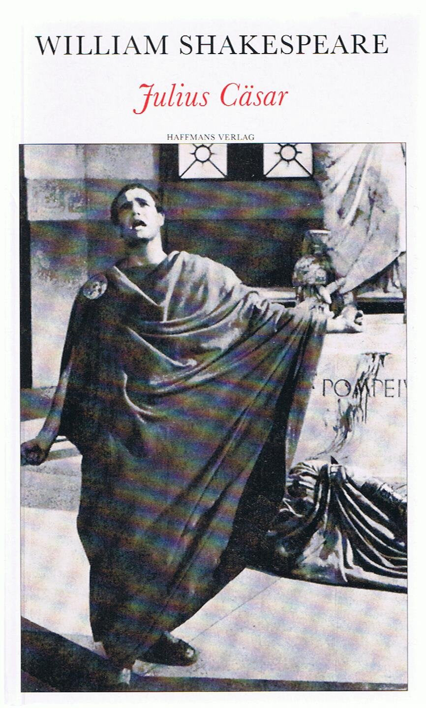 Julius Cäsar (Theatralische Werke in 21 Einzelbänden, Bd.9) Memories