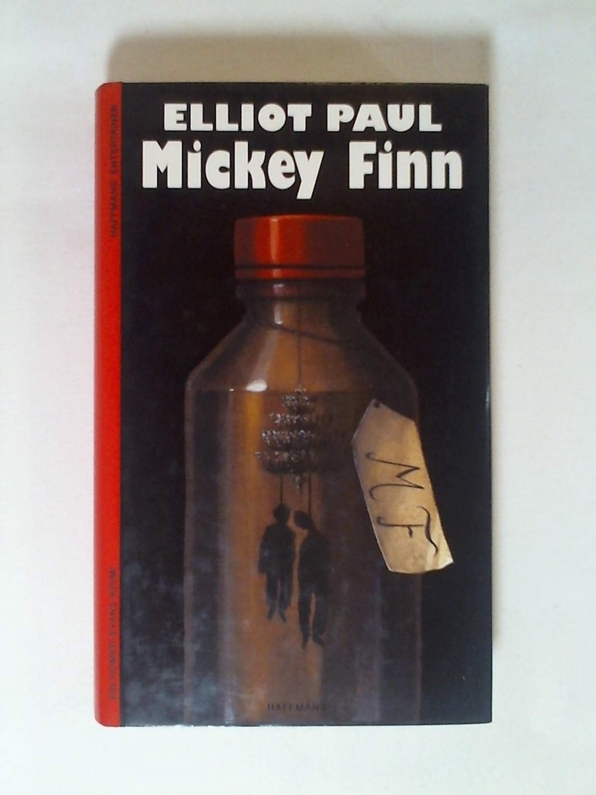 Mickey Finn: Ein Homer Evans Krimi Crime & Thrillers