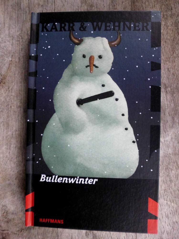 Bullenwinter. Ein Gonzo-Krimi Crime & Thrillers