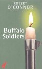 Buffalo Soldiers: Roman. Aus d. Amerikan. v. Ulrich Blumenbach Crime & Thrillers