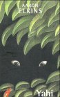 Yahi: Ein Gideon-Oliver-Krimi. Aus d. Amerikan. v. Sigrid Ruschmeier Crime & Thrillers