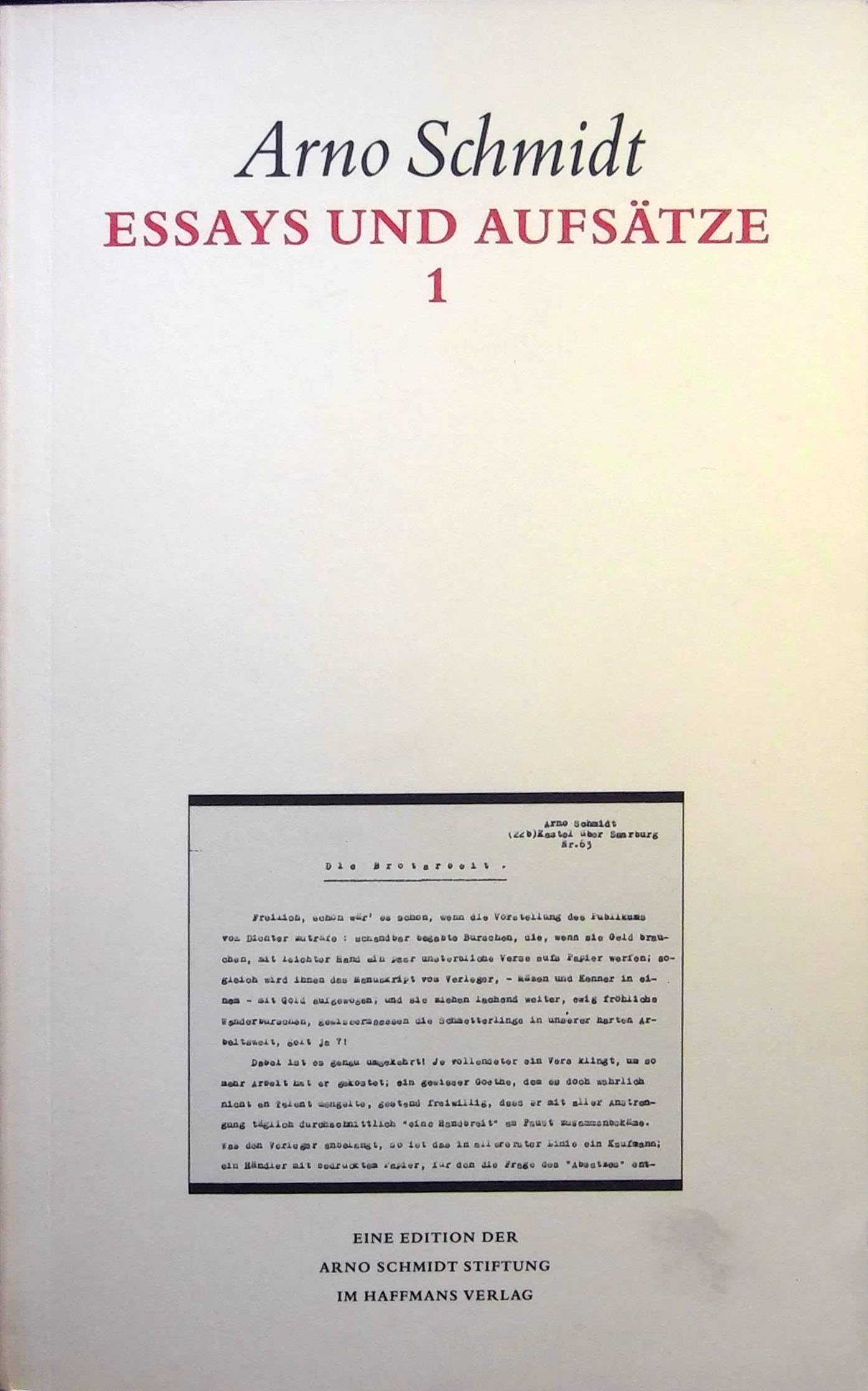 Bargfelder Ausgabe. Arno Schmidt Stiftung im Suhrkamp Verlag. Werkgruppe I-IV / Essays und Biographisches / Essays und Aufsätze I: Studienausgabe: Werkgruppe III / BD 3 book
