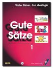 Gute Sätze. Arbeitsmittel für sprachschwache Kinder: Gute Sätze, 3 Tle., Tl.1 Study Guides