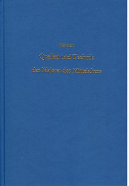 Quellen und Technik der Fresko-, Öl- und Tempera-Malerei des Mittelalters: Von der byzantinischen Zeit bis einschliesslich der 'Erfindung der ... zur Entwicklungsgeschichte der Maltechnik) Film, Art & Culture