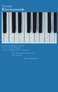 Klaviermusik: Geschichte der Musik für Klavier zu zwei und vier Händen (ATL 6016) Arts & Music