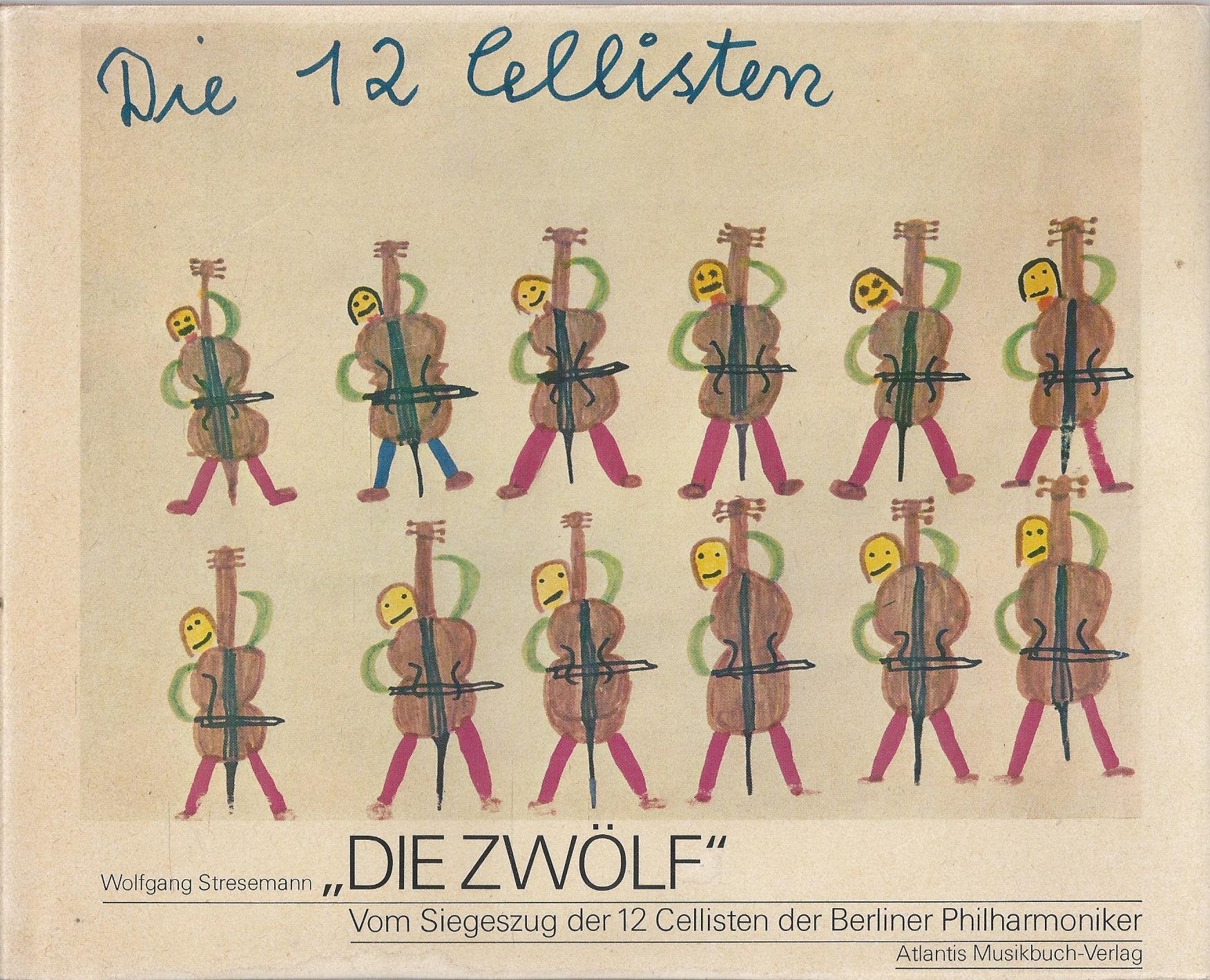Die "Zwölf": Vom Siegeszug der 12 Cellisten der Berliner Philharmoniker Arts & Music