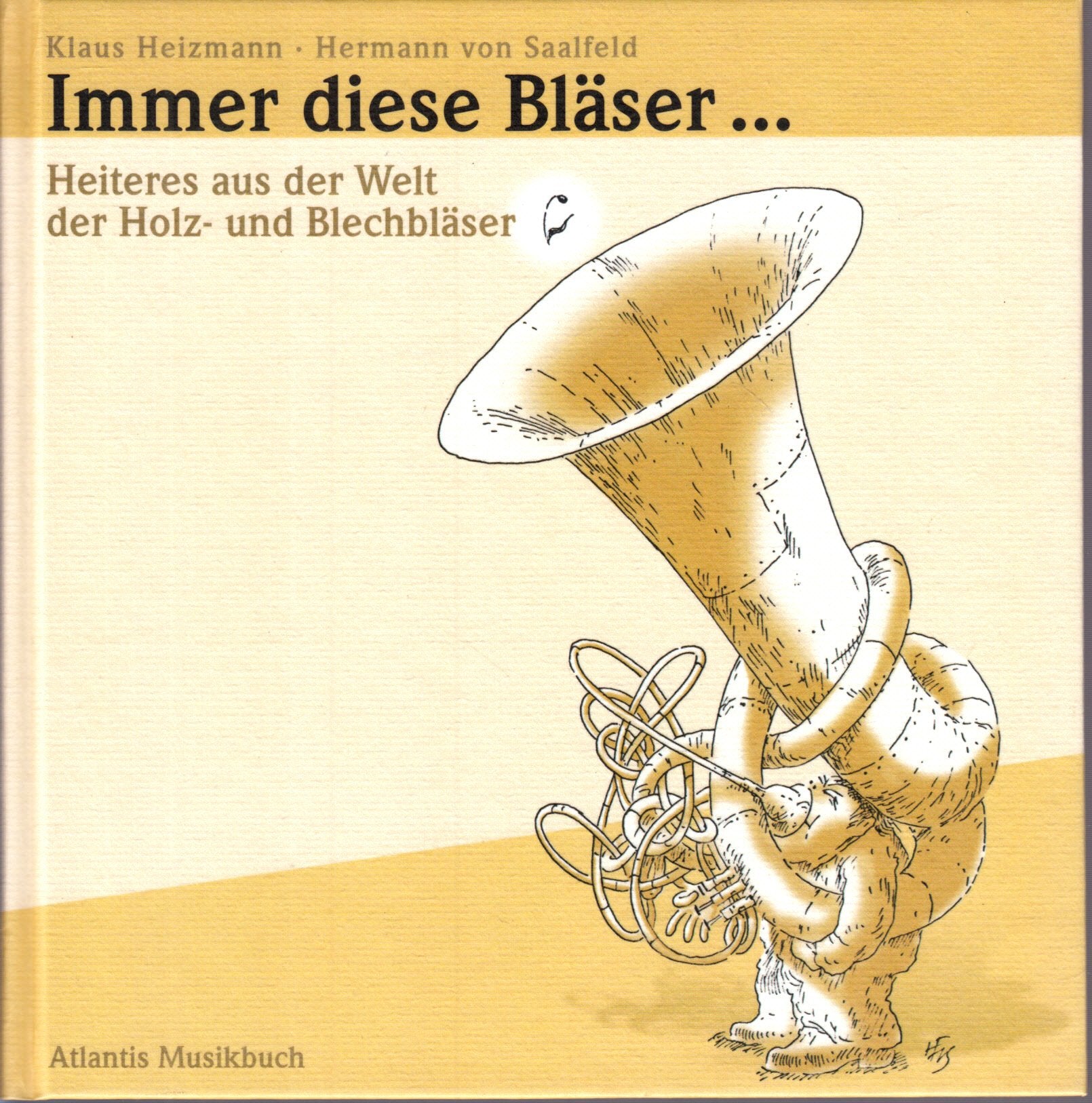 Immer diese Bläser ... Humour & Satire
