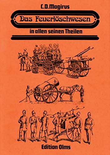Das Feuerlöschwesen in allen seinen Theilen Books