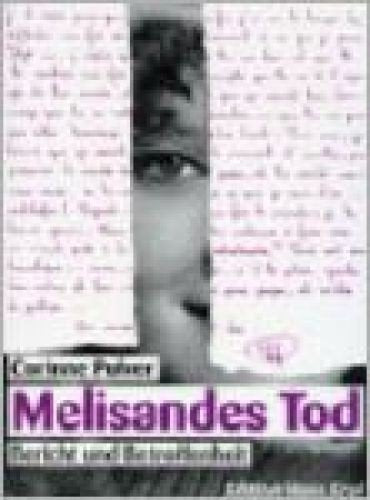 Melisandes Tod: Bericht und Betroffenheit Personalities