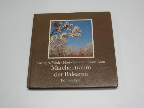 Märchentraum der Balearen. 30 Märchen aus Mallorca, Menorca, Ibiza und Formentera Books