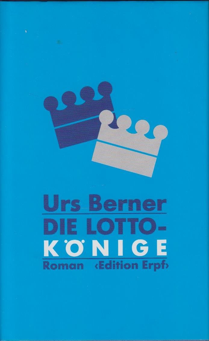Die Lottokönige: Roman book