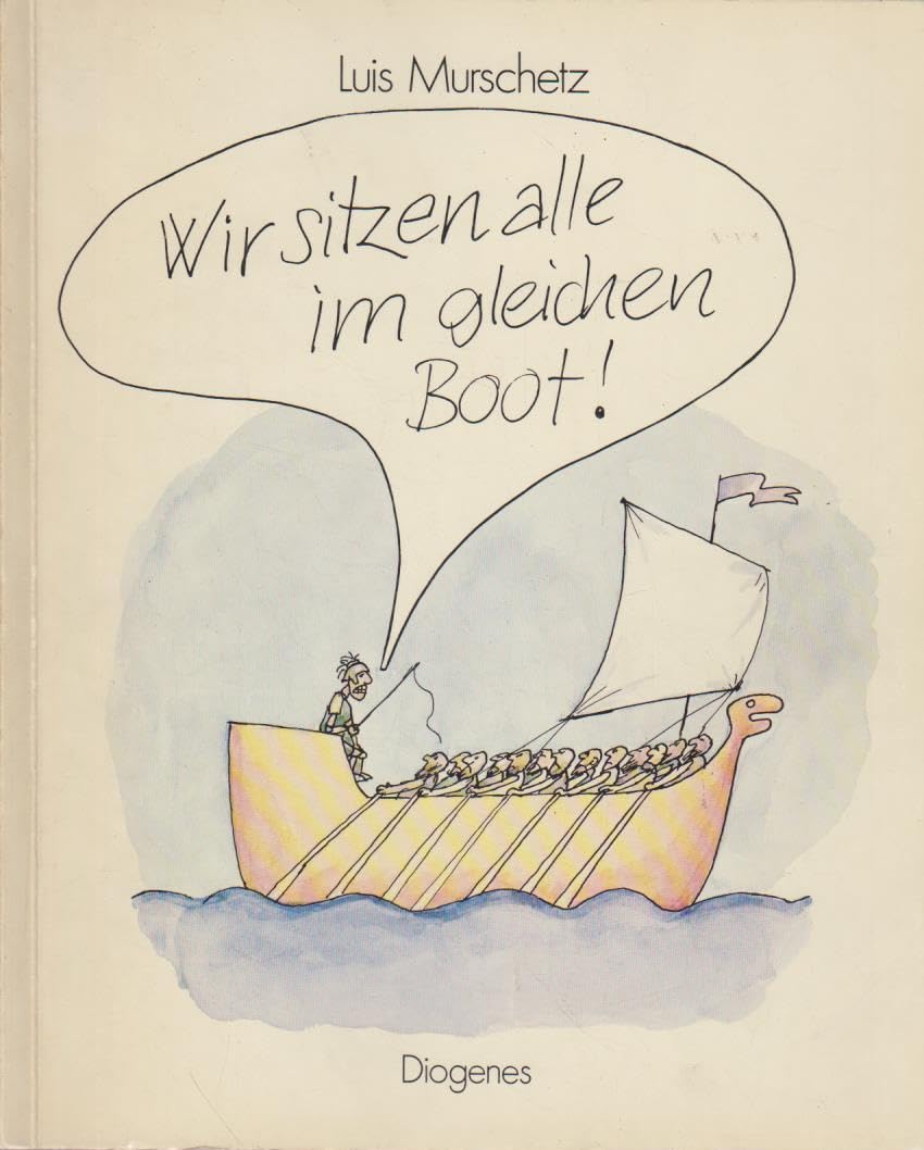 Wir sitzen alle im gleichen Boot Books