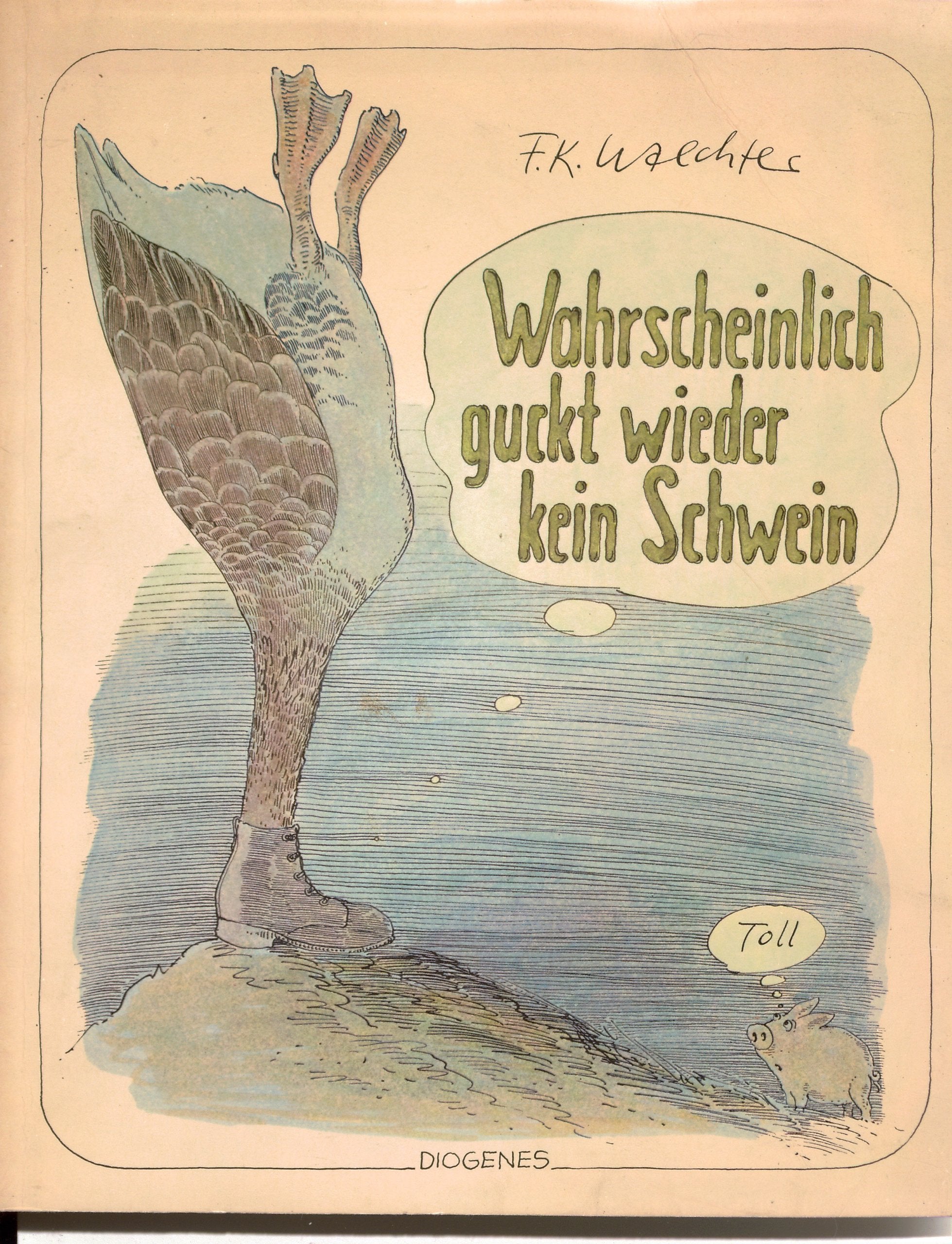 Wahrscheinlich guckt wieder kein Schwein Cartoons