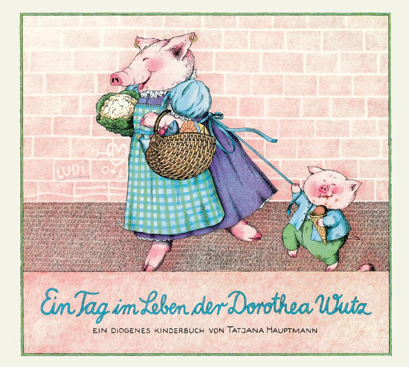 Ein Tag im Leben der Dorothea Wutz Children's books