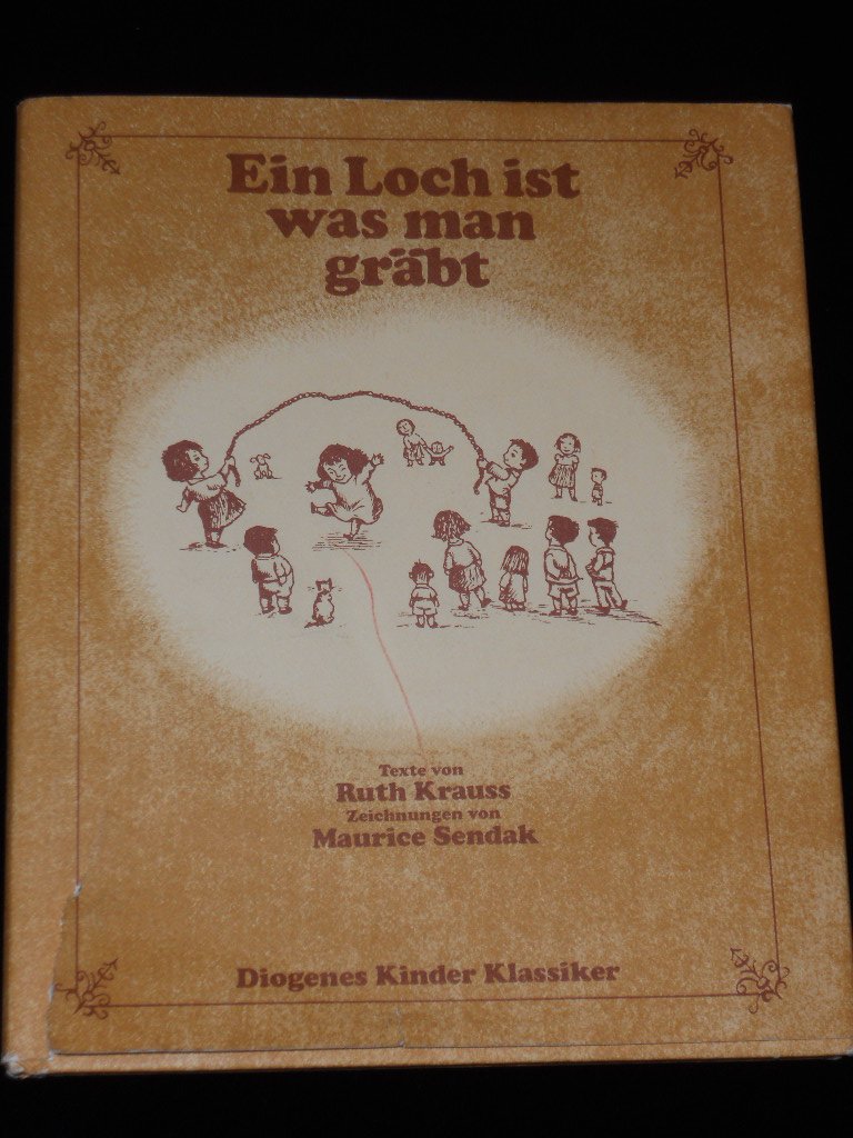 Ein Loch ist was man gräbt. Ein erstes Buch mit ersten Worterklärungen Books