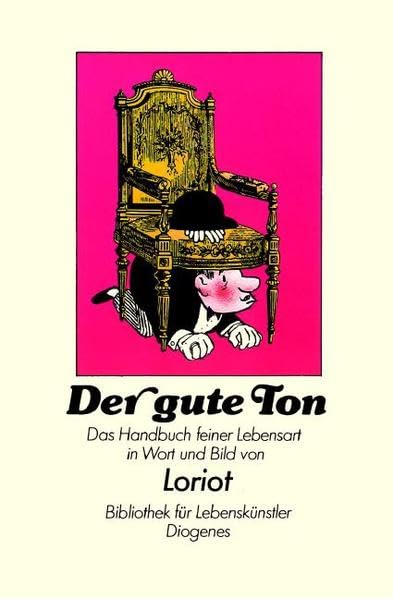 Der gute Ton: Das Handbuch feiner Lebensart in Wort und Bild (Bibliothek für Lebenskünstler) Cartoons