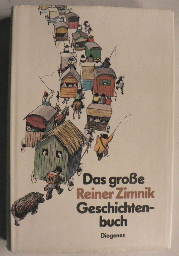 Das grosse Reiner Zimnik Geschichtenbuch Parents & Children