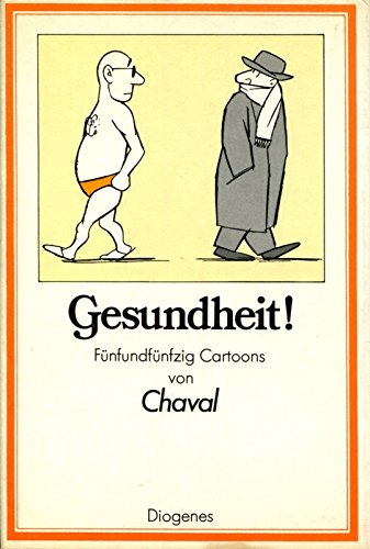 Gesundheit. Fünfundfünfzig Cartoons Cartoons