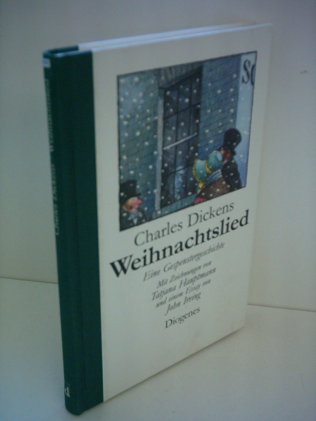 Weihnachtslied: Eine Gespenstergeschichte: Eine Gespenstergeschichte. Mit e. Essay v. John Irving Classics