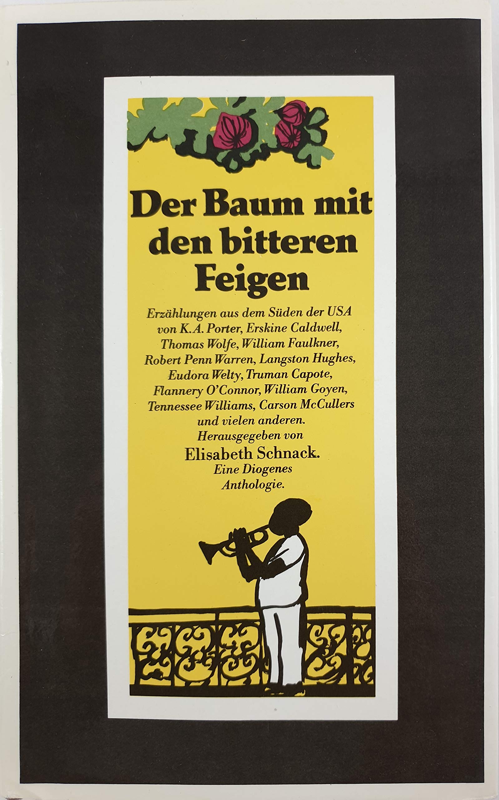 Der Baum mit den bitteren Feigen. Erzählungen aus dem Süden der USA Books