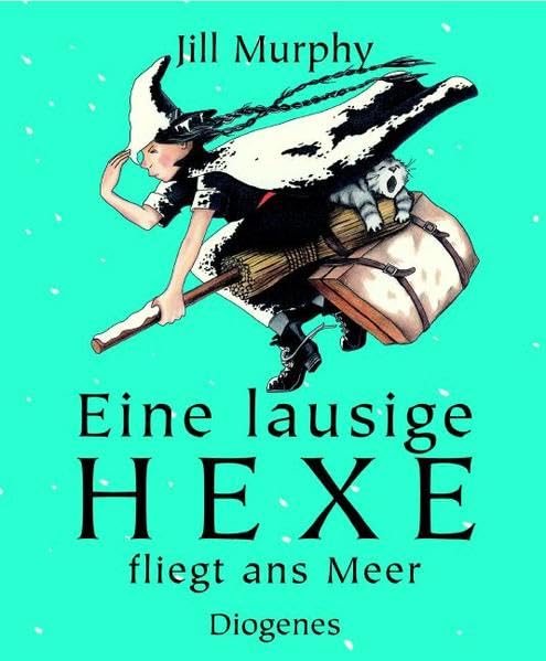 Eine lausige Hexe fliegt ans Meer (Kinderbücher) Novels & Short Stories