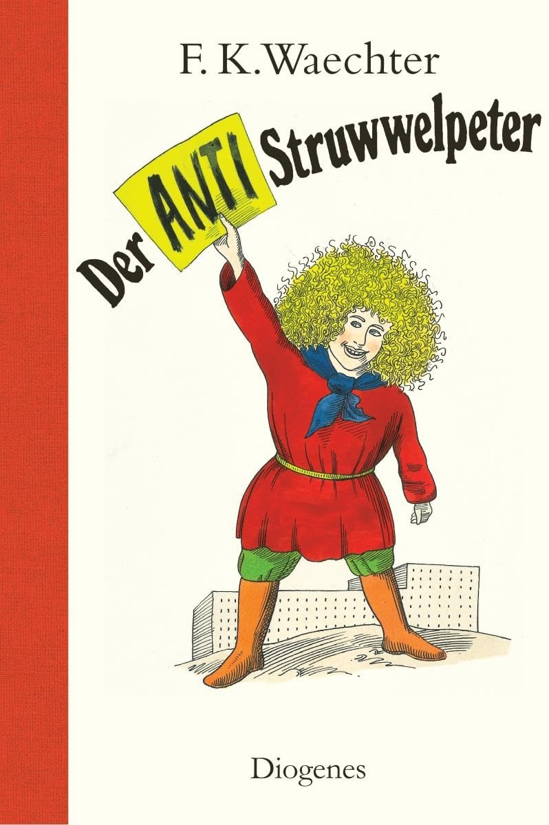 Der Anti-Struwwelpeter Novels & Short Stories