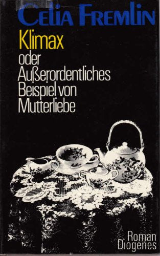 Klimax oder Außerordentliches Beispiel von Mutterliebe Crime & Thrillers