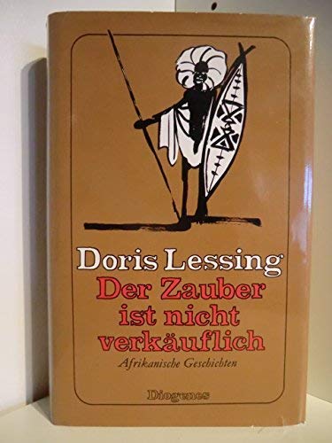 Der Zauber ist nicht verkäuflich. Afrikanische Geschichten Books