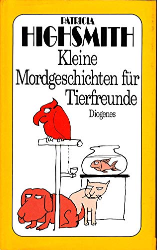 Kleine Mordgeschichten für Tierfreunde Contemporary literature