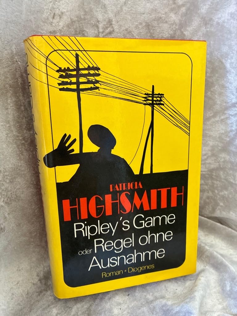 Ripley's Game oder Regel ohne Ausnahme Crime & Thrillers