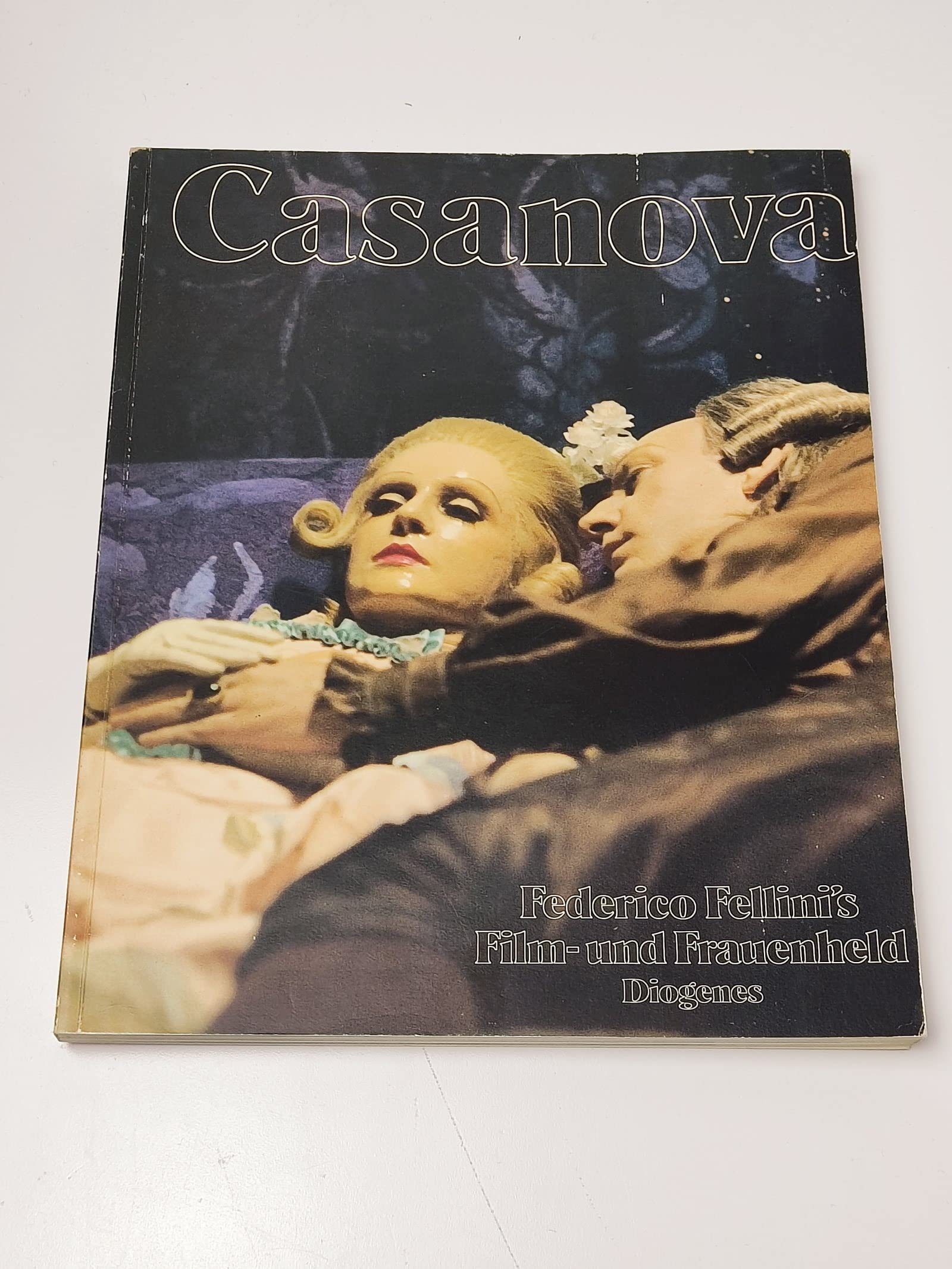 Casanova. Federico Fellinis Film- und Frauenheld Art & Literature