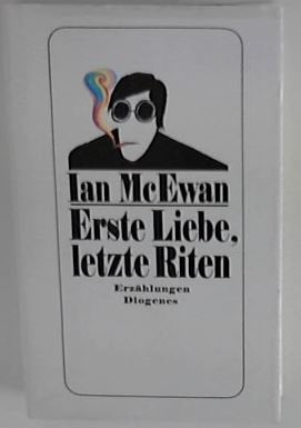 Erste Liebe - letzte Riten. Erzählungen Contemporary literature