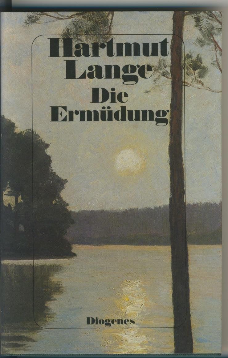 Die Ermüdung Contemporary literature Books