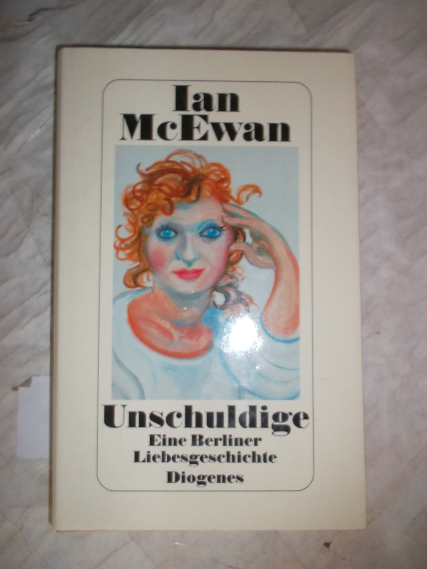 Unschuldige: Eine Berliner Liebesgeschichte. Roman Contemporary literature