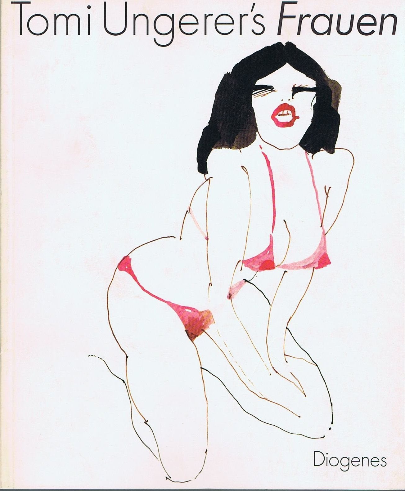 Tomi Ungerer's Frauen. Zeichnungen 1956 - 1983 Books
