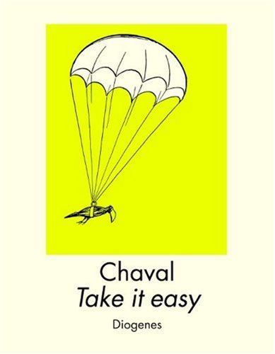 Take it easy: Die besten Cartoons: Die besten Cartoons. Nachw. v. Daniel Keel Cartoons