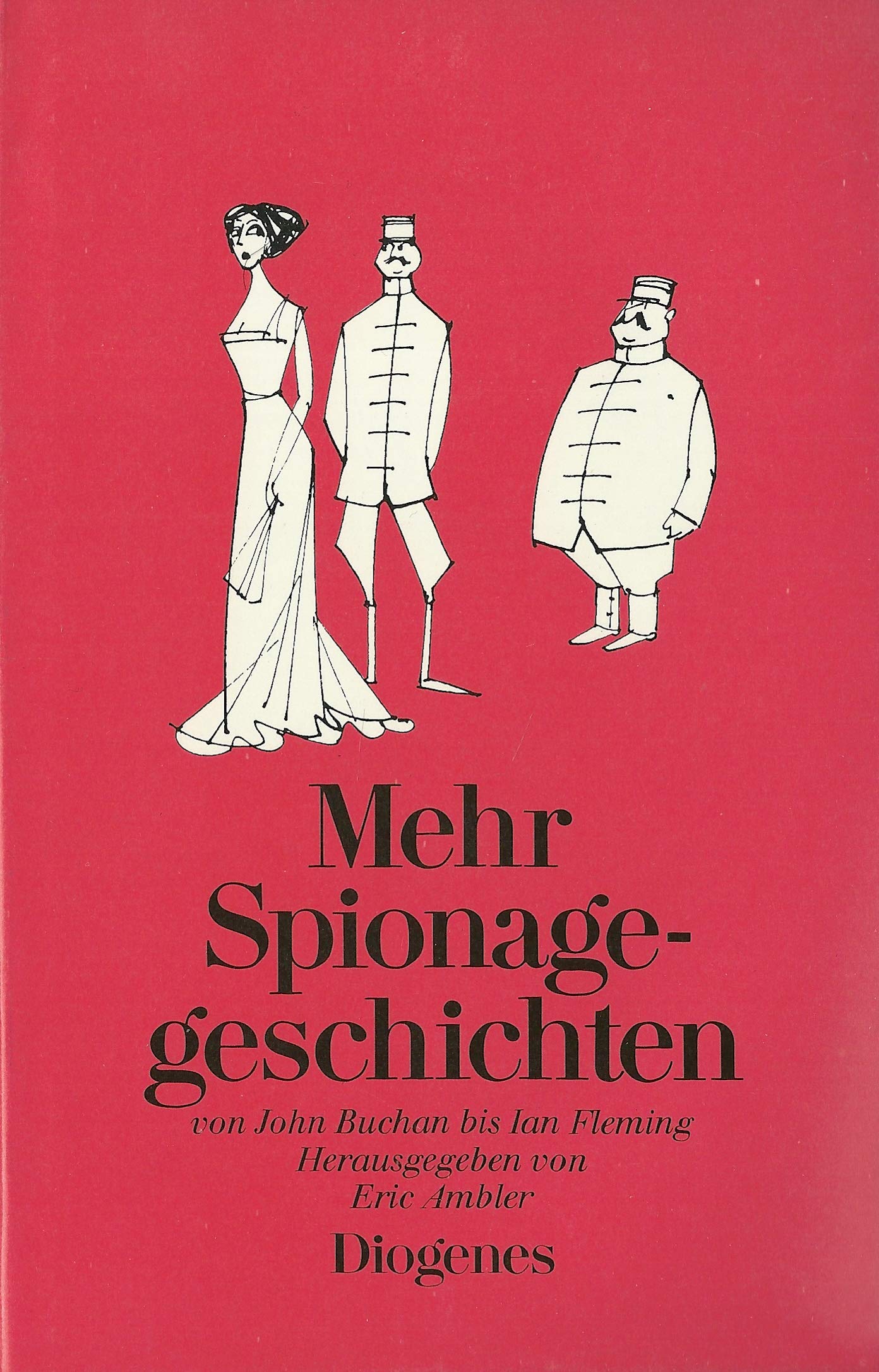 Mehr Spionagegeschichten von John Buchan bis Ian Fleming Crime & Thrillers