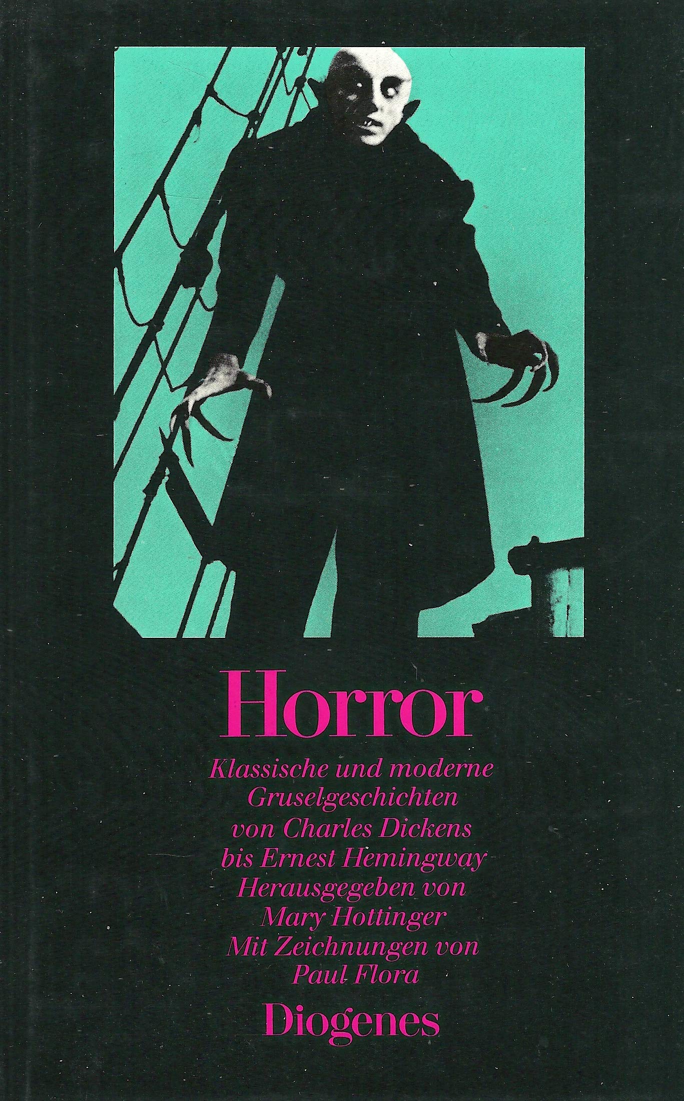 Horror. Klassische und moderne Gruselgeschichten von Charles Dickens bis Ernest Hemingway Fiction
