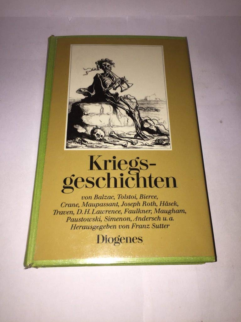 Kriegsgeschichten. Von Honore de Balzac bis Heinrich Böll Books