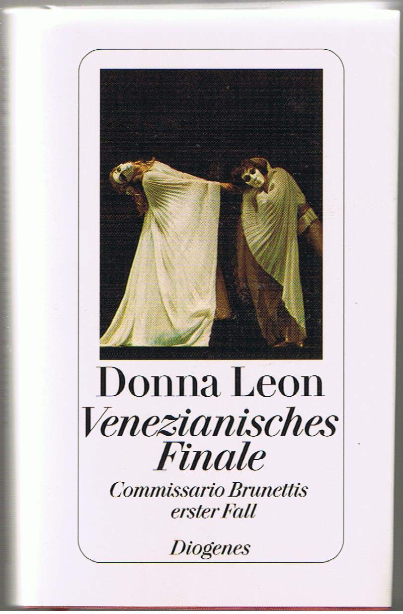 Venezianisches Finale. Commissario Brunettis erster Fall Contemporary literature