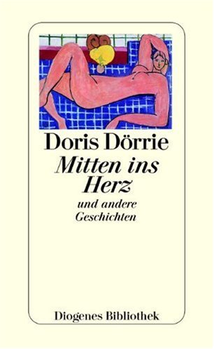 Mitten ins Herz: Und andere Geschichten Books